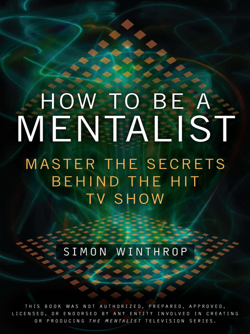 Title details for How to Be a Mentalist by Simon Winthrop - Available